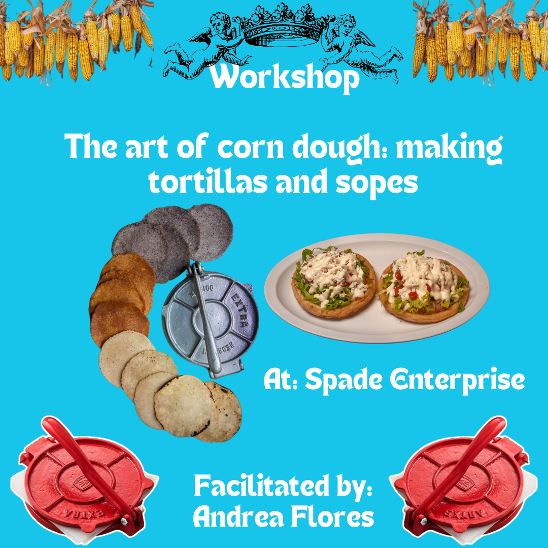 The art of corn dough: making tortillas and sopes
